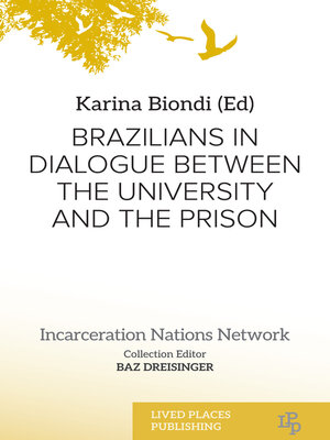 cover image of Brazilians in Dialogue Between the University and the Prison